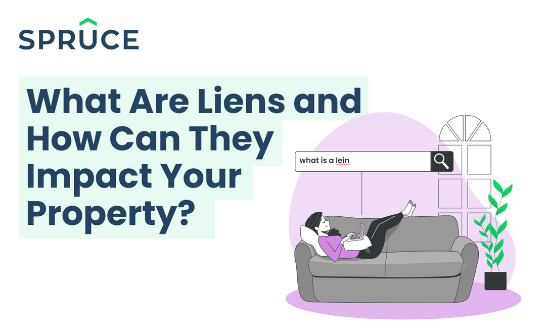 What Are Liens and How Can They Impact Your Property?